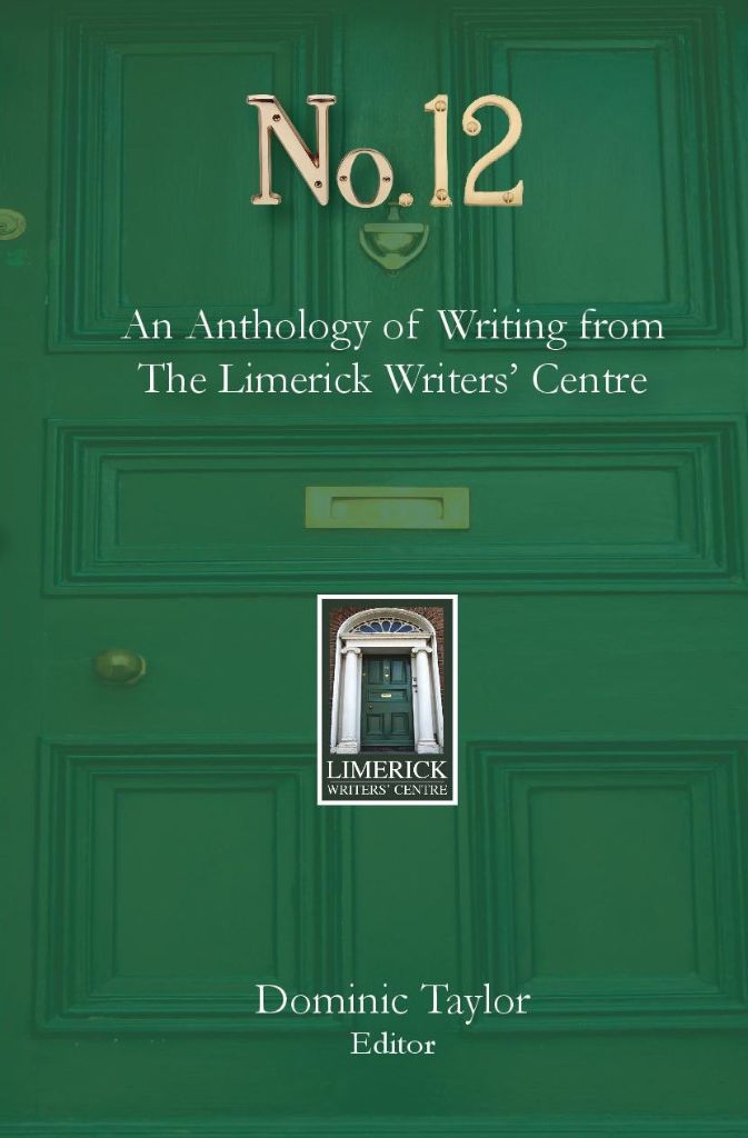 No12 Anthology Limerick Writers Centre – Cover Print 5-11-page-001