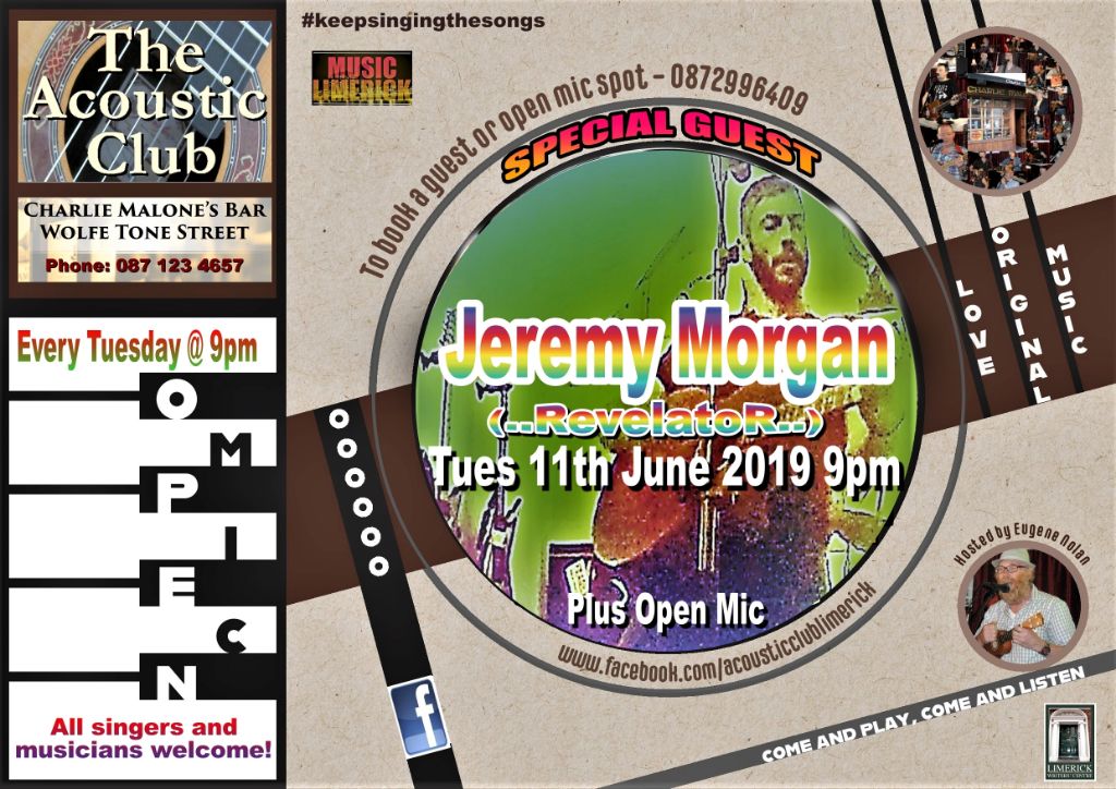 The Acoustic Club Tues 11th June 2019 at Charlie Malone’s , Limerick