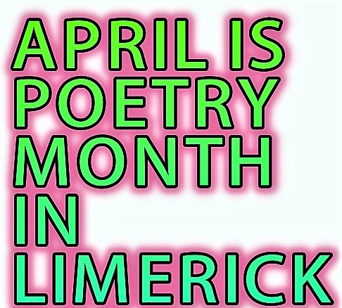 April Is Poetry Month In Limerick Festival Fundraiser