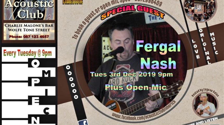 The Acoustic Club Tues 3rd Dec 2019 at Charlie Malone’s Bar, Limerick