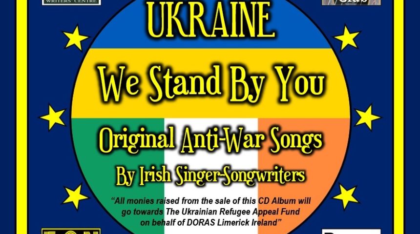 ‘Ukraine – We Stand By You’ CD Fundraising Album Launch Sun 30th Oct 3pm to 6pm