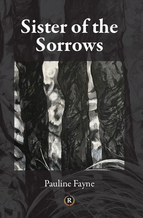 Sister of the Sorrows by Pauline Fayne