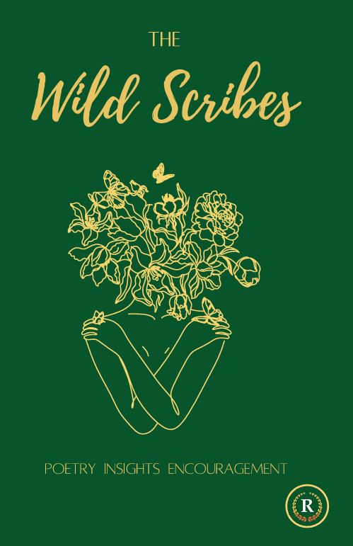 The Wild Scribes - Poetry Insights Encouragement