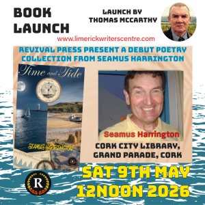 Book Launch: ‘Time and Tide’ by Seamus Harrington Sat 9th May 12 noon City Library, Cork