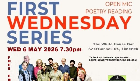 First Wednesday Series 6th May 7.30pm The White House bar, Limerick