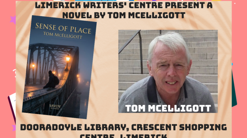 Book Launch: ‘Sense of Place’ by Tom McElligott Thurs 21st May 6.15pm