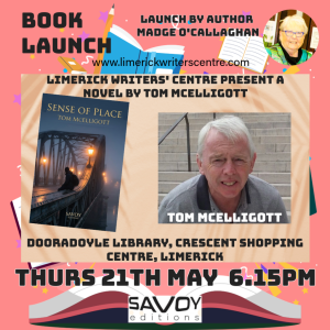 Book Launch: ‘Sense of Place’ by Tom McElligott Thurs 21st May 6.15pm