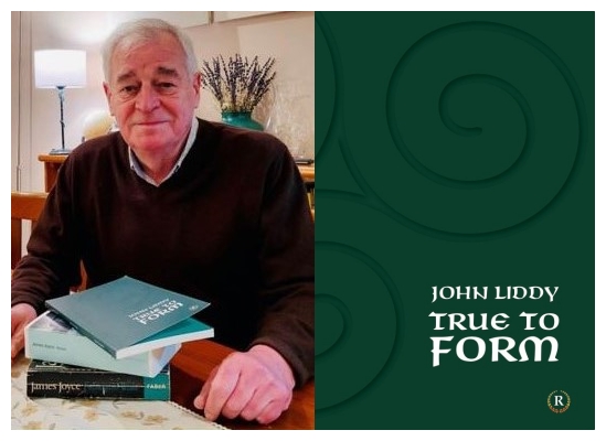 International Honour for Limerick Poet John Liddy as Hong Kong Review Publishes Major Critique of his latest work True to Form. International Honour for Limerick Poet John Liddy as Hong Kong Review Publishes Major Critique of his latest work True to Form.